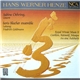 Hans Werner Henze - Sabine Oehring , Gitarre - boris blacher ensemble - Leitung: Friedrich Goldmann - Royal Winter Music II. Carillon, Récitatif, Masque. An Eine Äolsharfe